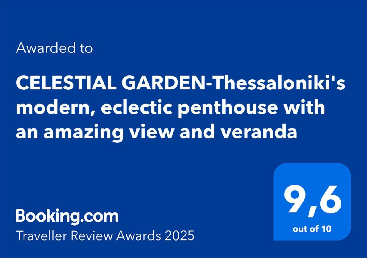 Celestial Garden-Thessaloniki'S Modern, Eclectic Penthouse With An Amazing View And Veranda Buitenkant foto